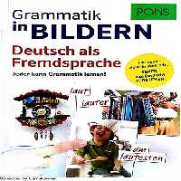کتاب !PONS Grammatik in Bildern Deutsch als Fremdsprache: Jeder kann Grammatik lernen