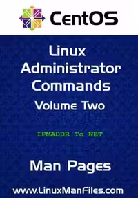 خرید و دانلود نسخه کامل کتاب CentOS Linux Administrator Commands: Man Pages Volume Two
