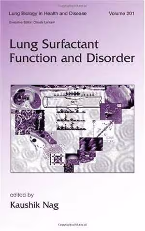 [PDF] دانلود کتاب Lung Biology In Health &amp; Disease Volume 201 Lung Surfactant Function And Disorder, 2005