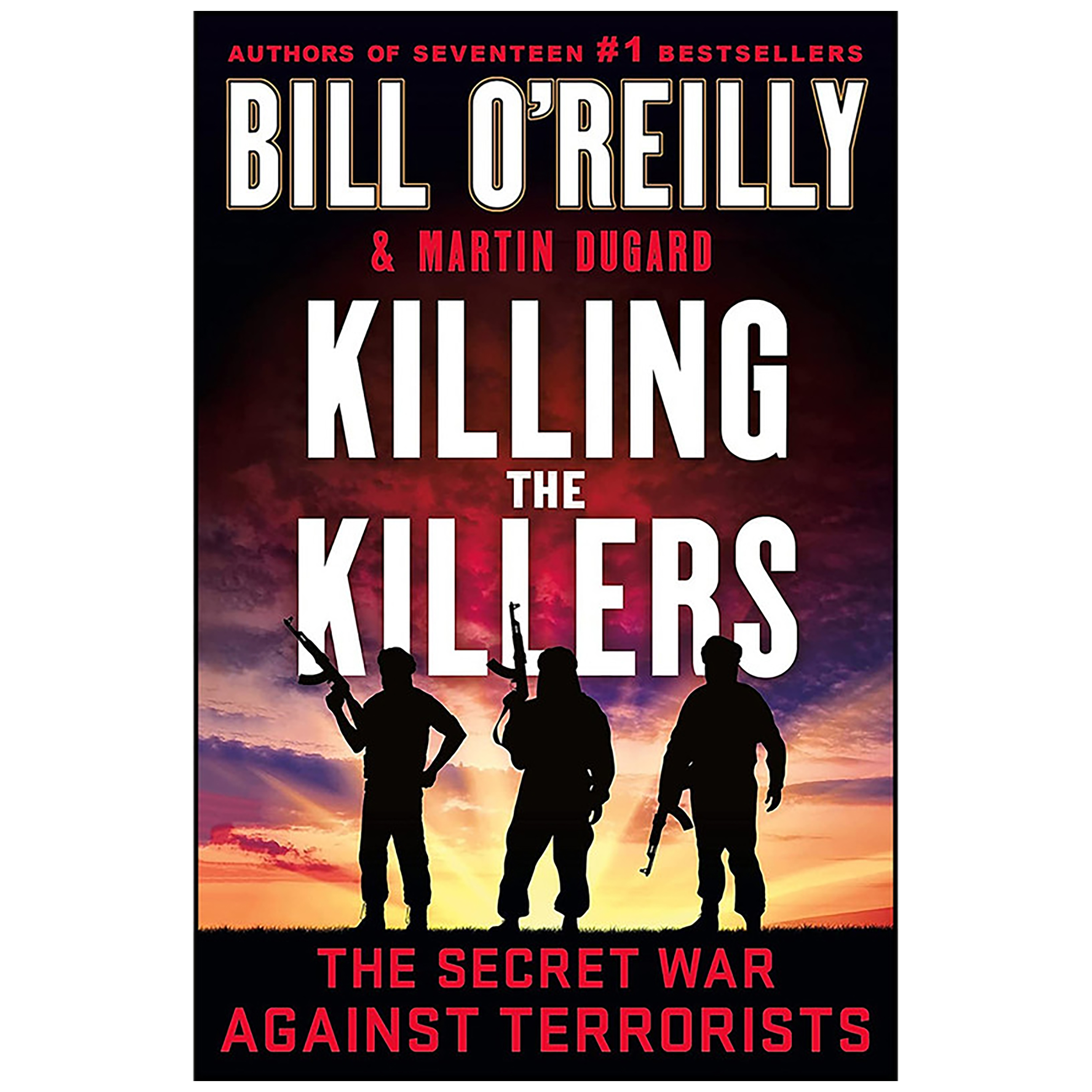 کتاب Killing the Killers اثر Bill OReilly and Martin Dugard انتشارات St. Martins Press