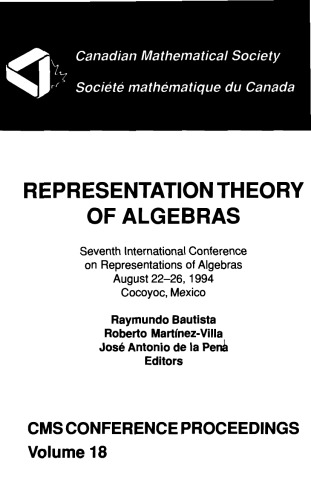 خرید و دانلود نسخه کامل کتاب Representation Theory of Algebras (ICRA VII, Cocoyoc, Mexico, August 22-26, 1994)