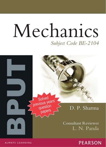  دانلود کتاب Mechanics For Bput (Subject Code Be-2104), 2011 - دانلود کتاب های دانشگاهی