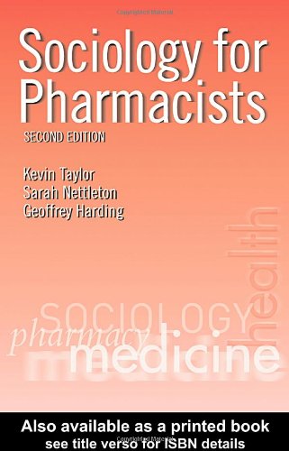 خرید و دانلود نسخه کامل کتاب Sociology for Pharmacists: An Introduction - PDF