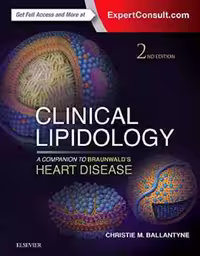 [PDF] دانلود کتاب Clinical Lipidology - A Companion To Braunwald’S Heart Disease, 2nd ed, 2014