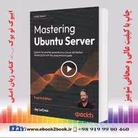 Mastering Ubuntu Server 4th Edition