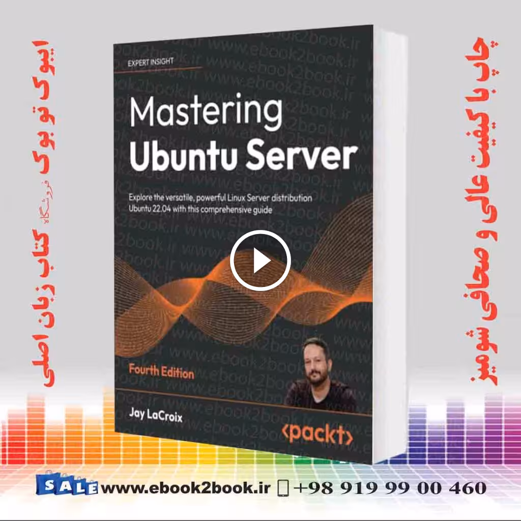 Mastering Ubuntu Server 4th Edition