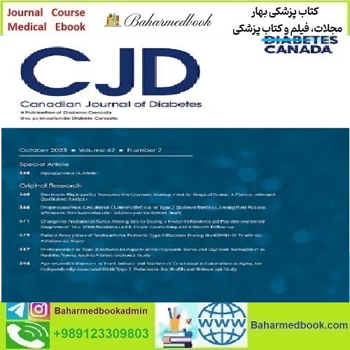 Canadian Journal of Diabetes Volume 47 Issue 1 to 4 2023
