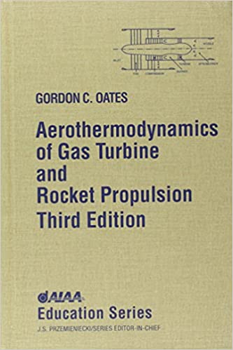  دانلود کتاب Aerothermodynamics Of Gas Turbines And Rocket Propulsion, 3rd ed, 1997 - دانلود کتاب های دانشگاهی