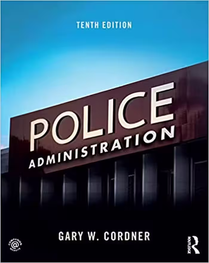 خرید و دانلود نسخه کامل کتاب Police Administration (10th Edition)