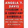کتاب Freedom Is a Constant Struggle اثر Angela Y. Davis and Cornel West and Frank Barat انتشارات Open Road Integrated Media