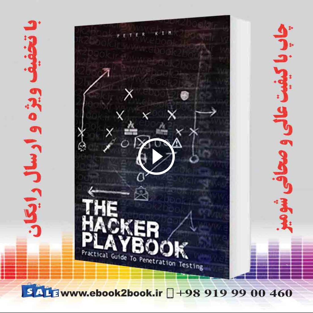 The Hacker Playbook : Practical Guide To Penetration Testing
