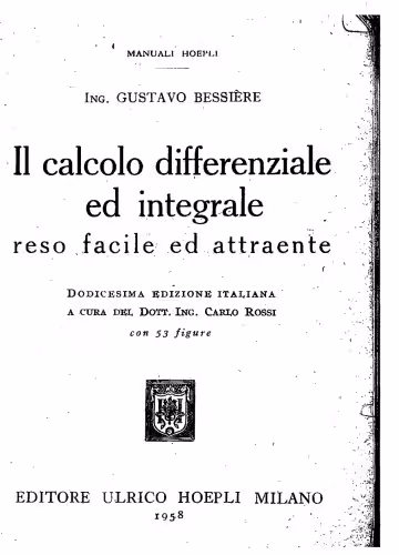 خرید و دانلود نسخه کامل کتاب Il Calcolo Differenziale ed Integrale reso Facile ed Attraente