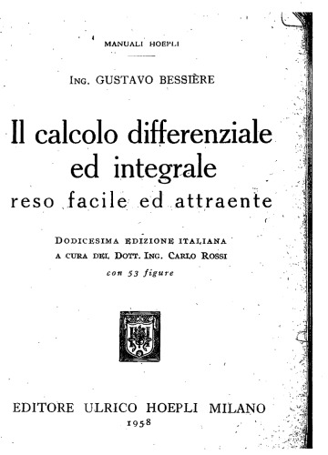 خرید و دانلود نسخه کامل کتاب Il Calcolo Differenziale ed Integrale reso Facile ed Attraente