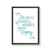 تابلو دیواری یک تکه وینا مدل Do More Of What Makes You Happy III
