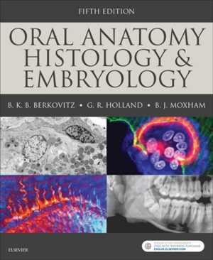 [PDF] دانلود کتاب Oral Anatomy, Histology And Embryology, 2017