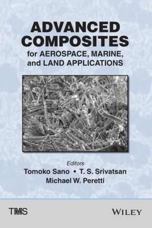  دانلود کتاب Advanced Composites For Aerospace, Marine, And Land Applications, 2014 - دانلود کتاب های دانشگاهی