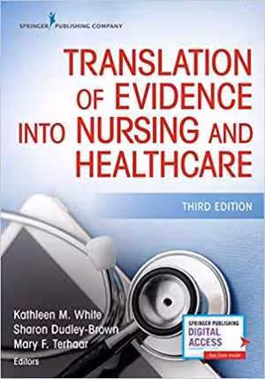 󾕇 دانلود کتاب Translation Of Evidence Into Nursing And Healthcare, 3rd ed, 2021 - دانلود کتاب های دانشگاهی