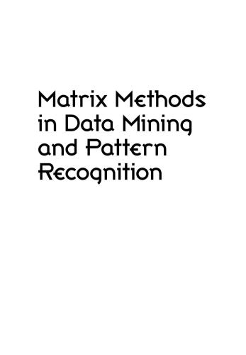 خرید و دانلود نسخه کامل کتاب Matrix Methods in Data Mining and Pattern Recognition