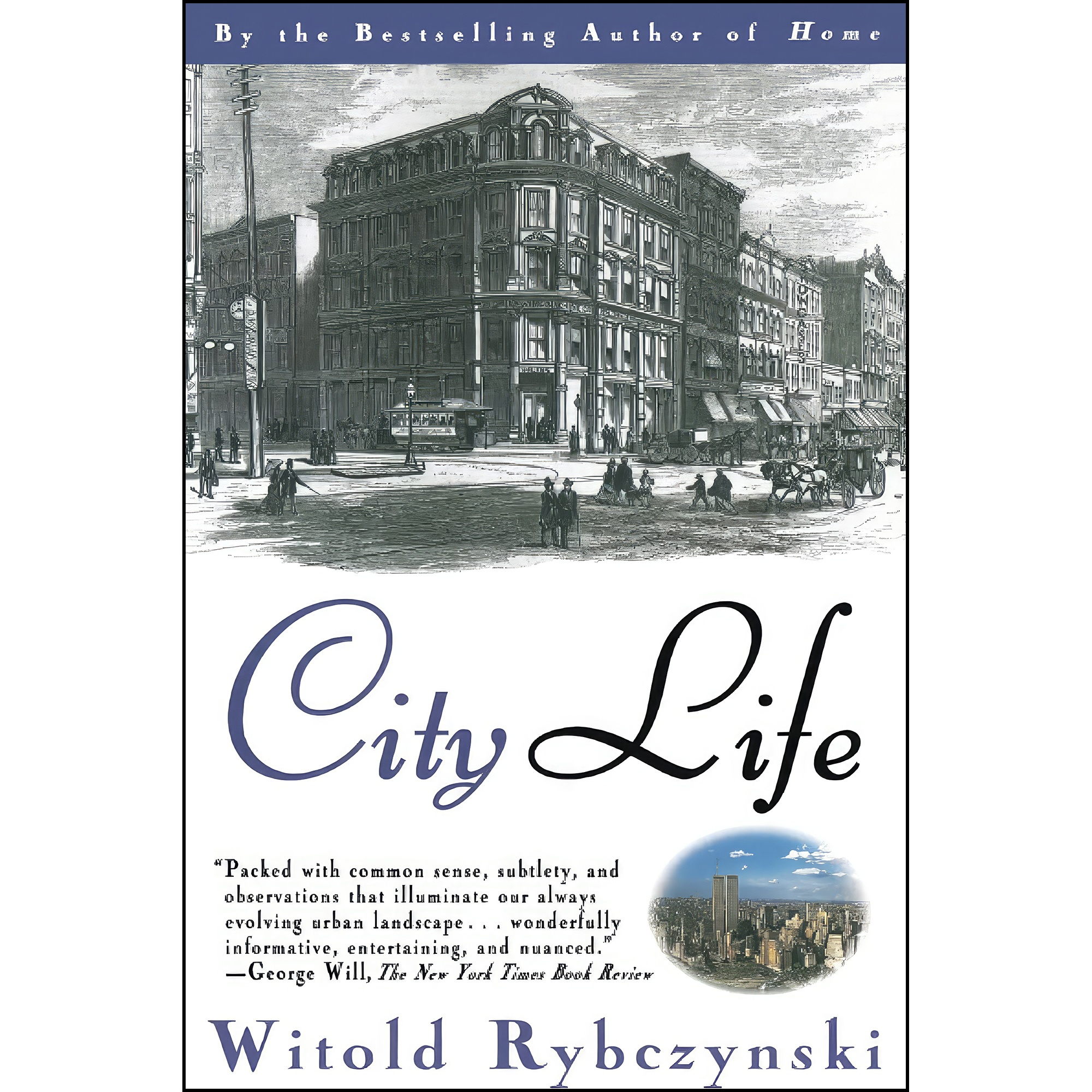 کتاب City Life اثر Witold Rybczynski انتشارات Scribner