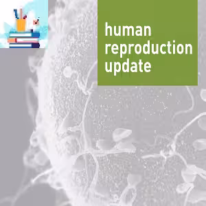 Human Reproduction Update 2021 Full Archives TRUE PDF at €25
