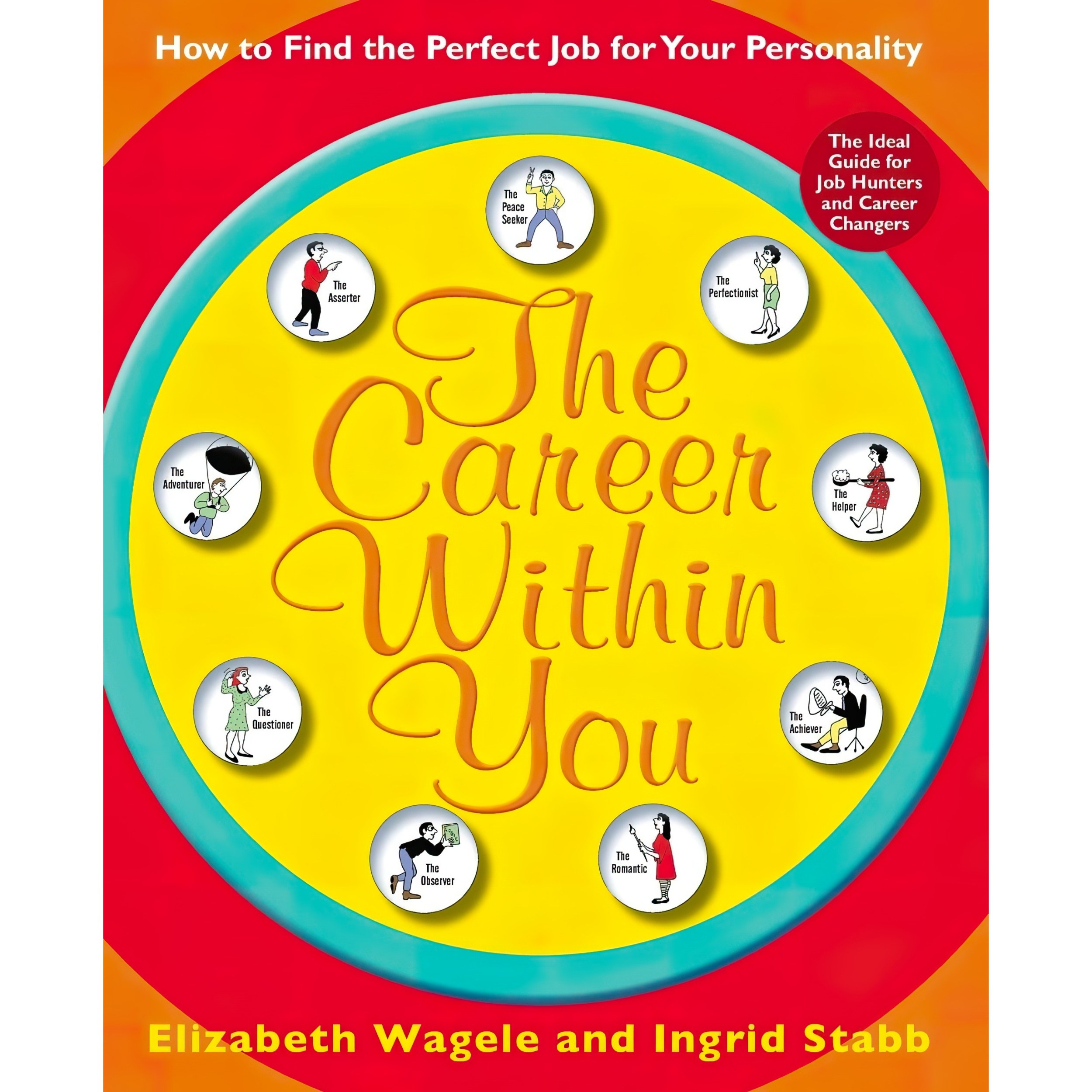 کتاب زبان اصلی The Career Within You اثر Elizabeth Wagele and Ingrid Stabb