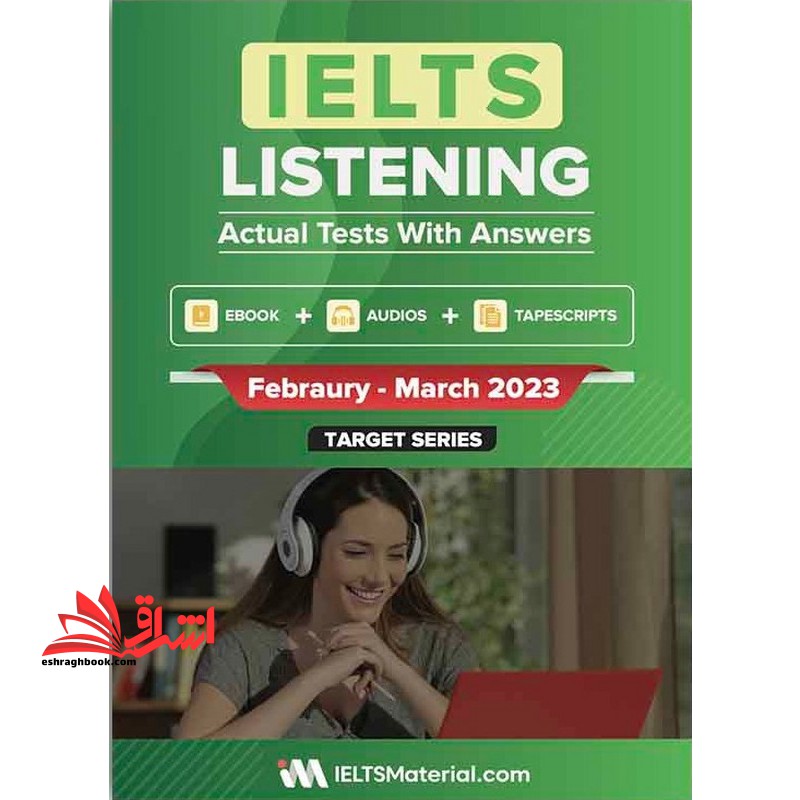 IELTS Listening Actual Tests Feb March2023 - فروشگاه کتاب اشراق