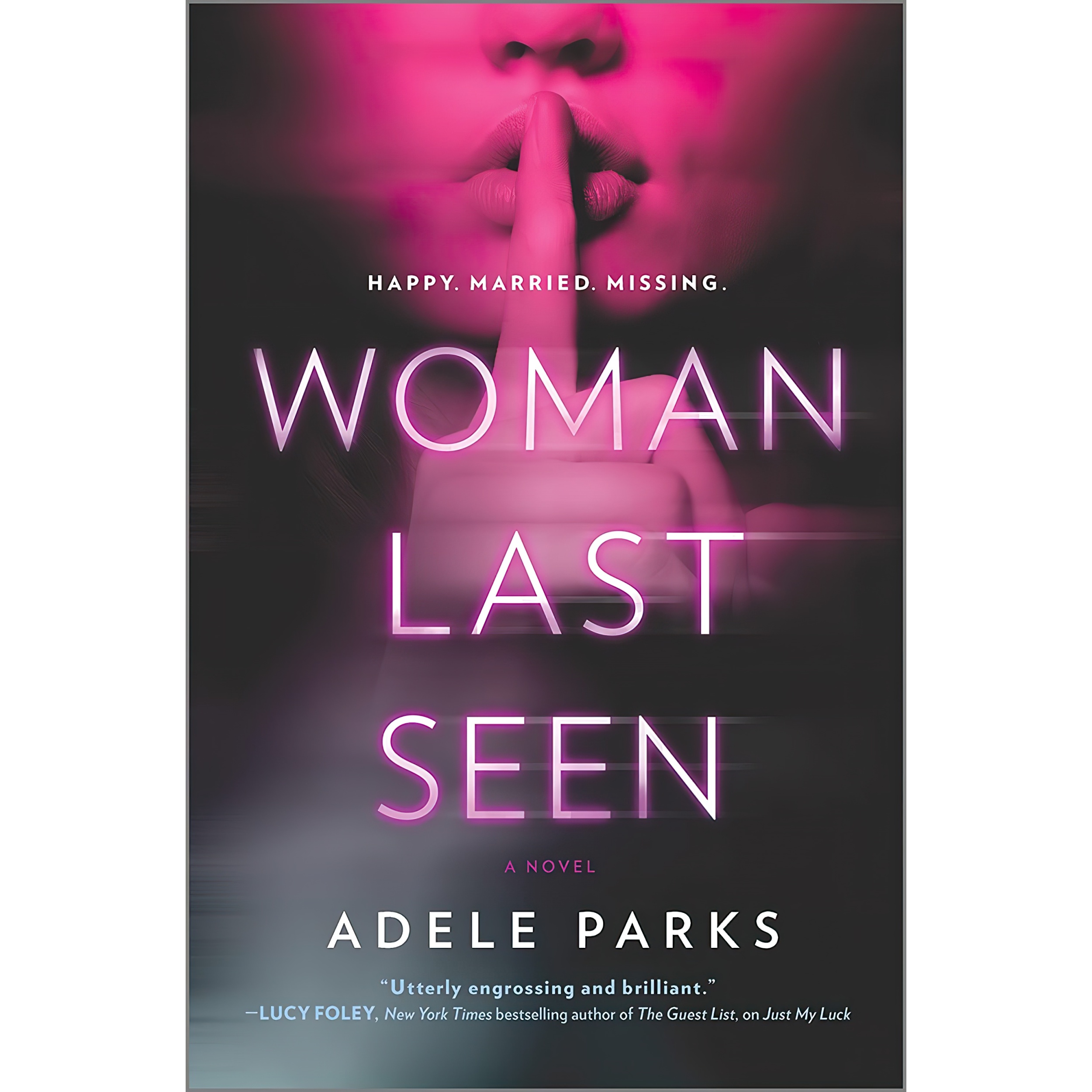 کتاب Woman Last Seen اثر Adele Parks انتشارات MIRA