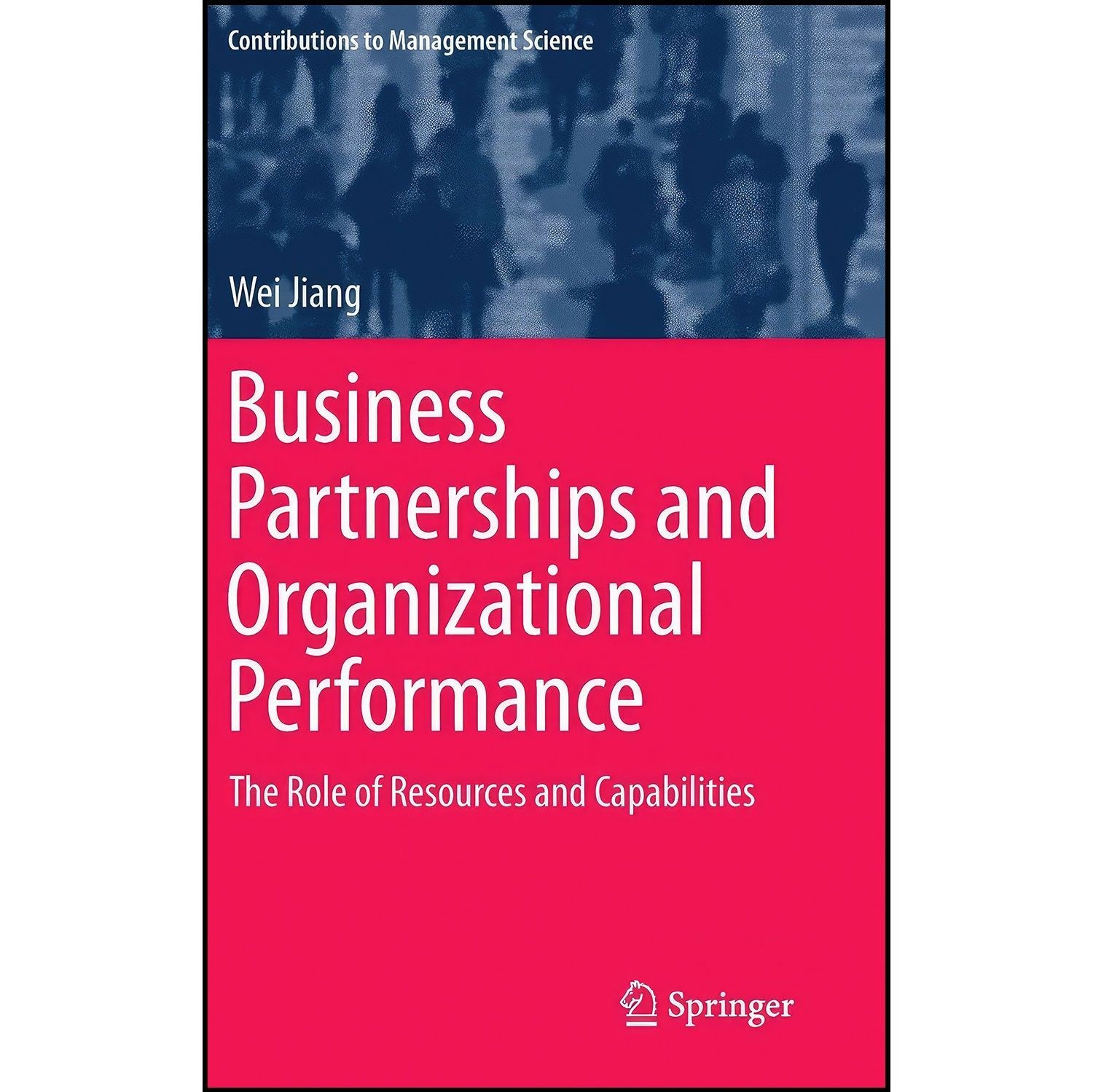 کتاب زبان اصلی Business Partnerships and Organizational Performance