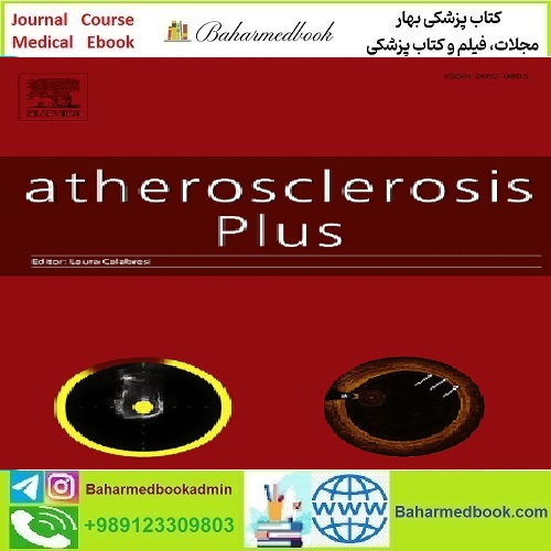 Atherosclerosis Plus Volume 51 to 53 2023 TRUE PDF price 4€ - کتاب پزشکی بهار