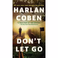 کتاب زبان اصلی Dont Let Go اثر Harlan Coben انتشارات Dutton