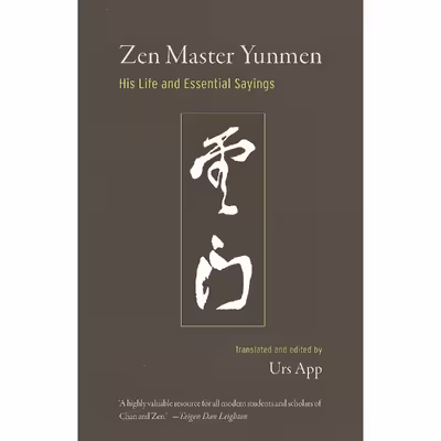 کتاب Zen Master Yunmen اثر Urs App انتشارات Shambhala