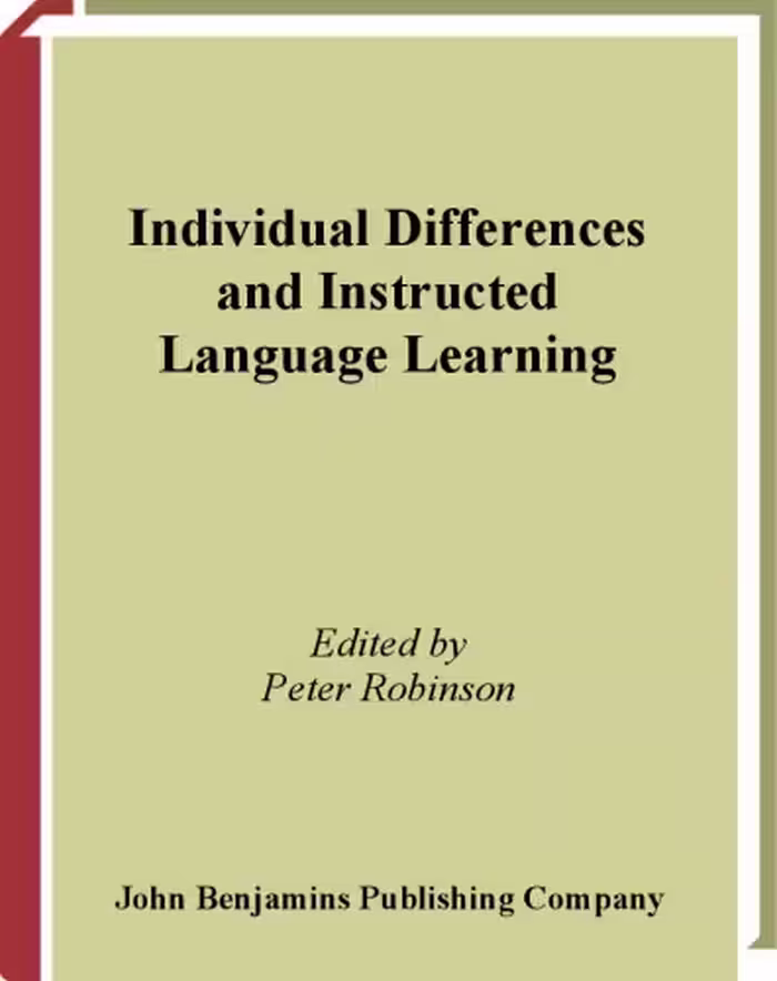 خرید و دانلود نسخه کامل کتاب Individual Differences and Instructed Language Learning (Language Learning &amp; Language Teaching)