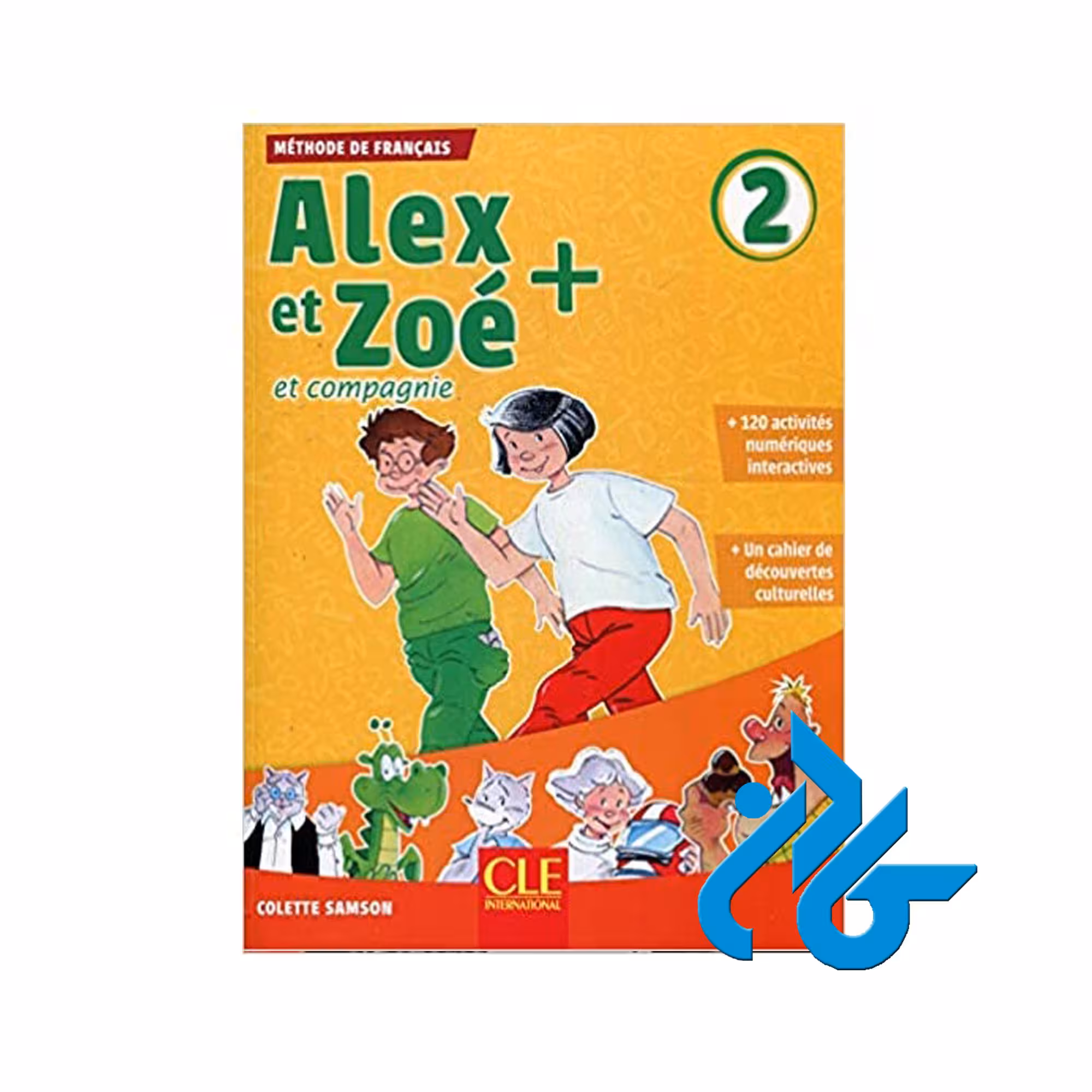 کتاب Alex et Zoe et compagnie 2 Livre