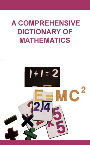 خرید و دانلود نسخه کامل کتاب A Comprehensive Dictionary of Mathematics