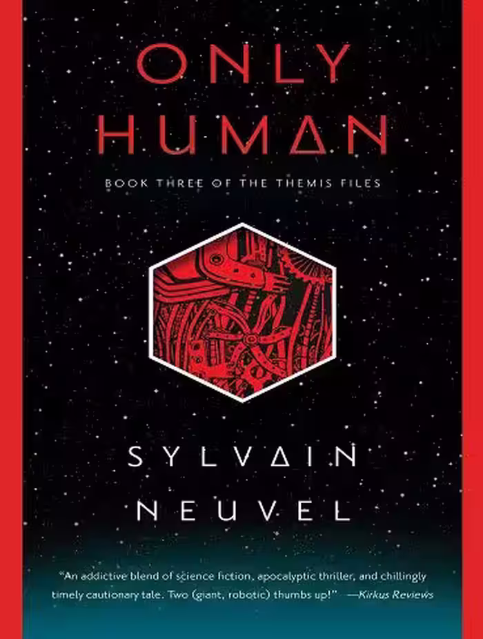 Only Human (The Themis Files Book 3) فقط انسان (بدون حذفیات)