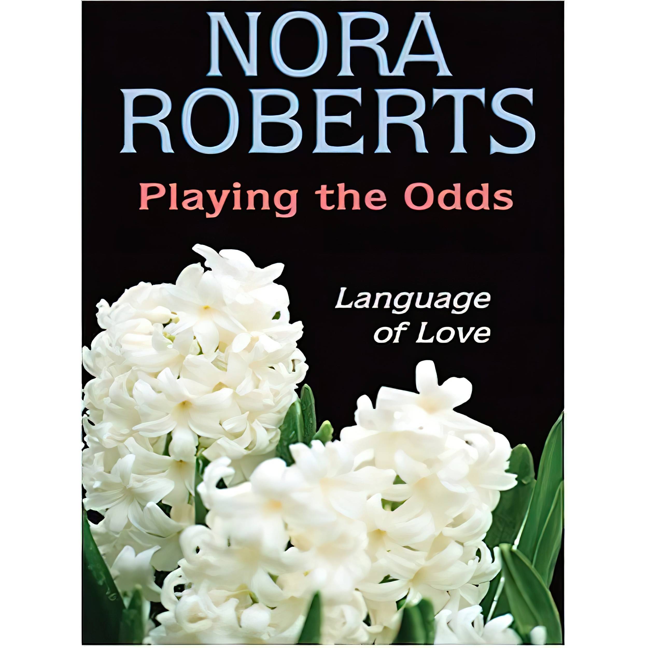 کتاب Playing The Odds اثر Nora Roberts انتشارات Thorndike Press