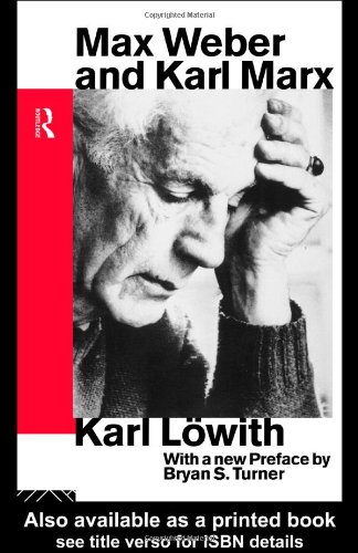 خرید و دانلود نسخه کامل کتاب Max Weber and Karl Marx - PDF