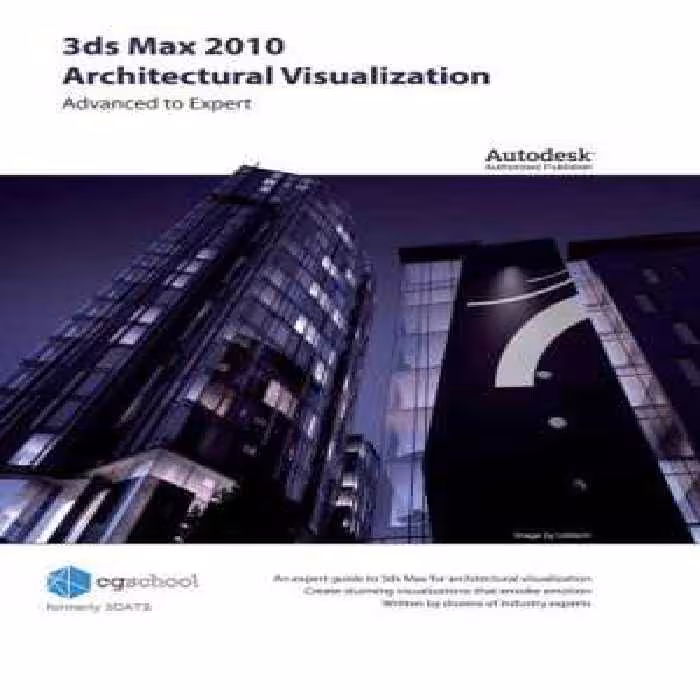 [AZW3] دانلود کتاب 3Ds Max 2010 Architectural Visualization, 2012;2009