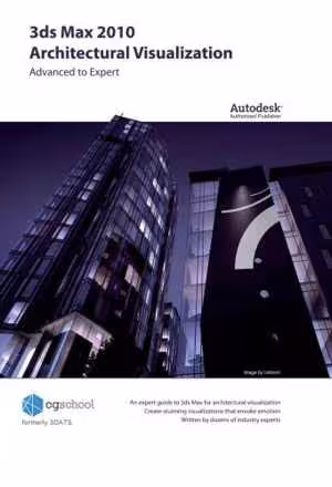 [AZW3] دانلود کتاب 3Ds Max 2010 Architectural Visualization, 2012;2009