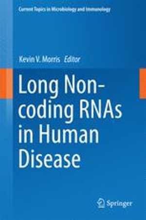 [PDF] دانلود کتاب Long Non-Coding Rnas In Human Disease, 2016