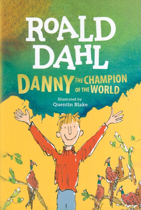 DANNY THE CHAMPION OF THE WORLD:دنی،قهرمان جهان (زبان اصلی،انگلیسی) - ناشربوک | خرید آنلاین کتاب