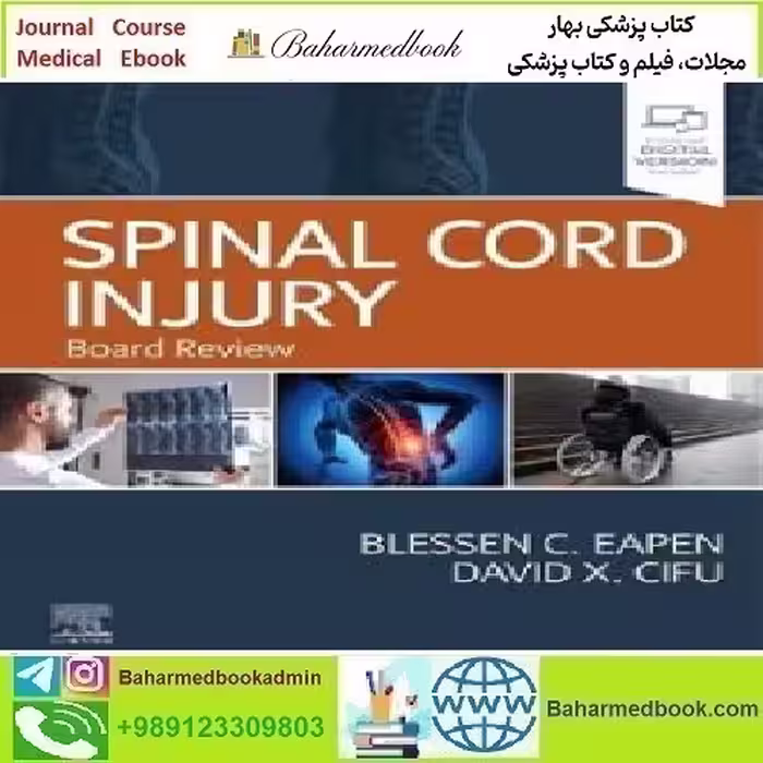 Spinal Cord Injury Board Review 2023 TRUE PDF price 1€ - کتاب پزشکی بهار