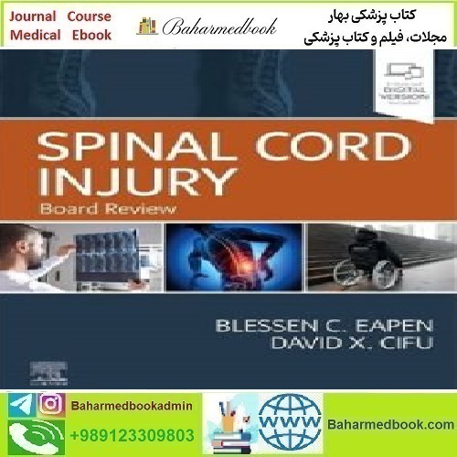 Spinal Cord Injury Board Review 2023 TRUE PDF price 1€ - کتاب پزشکی بهار
