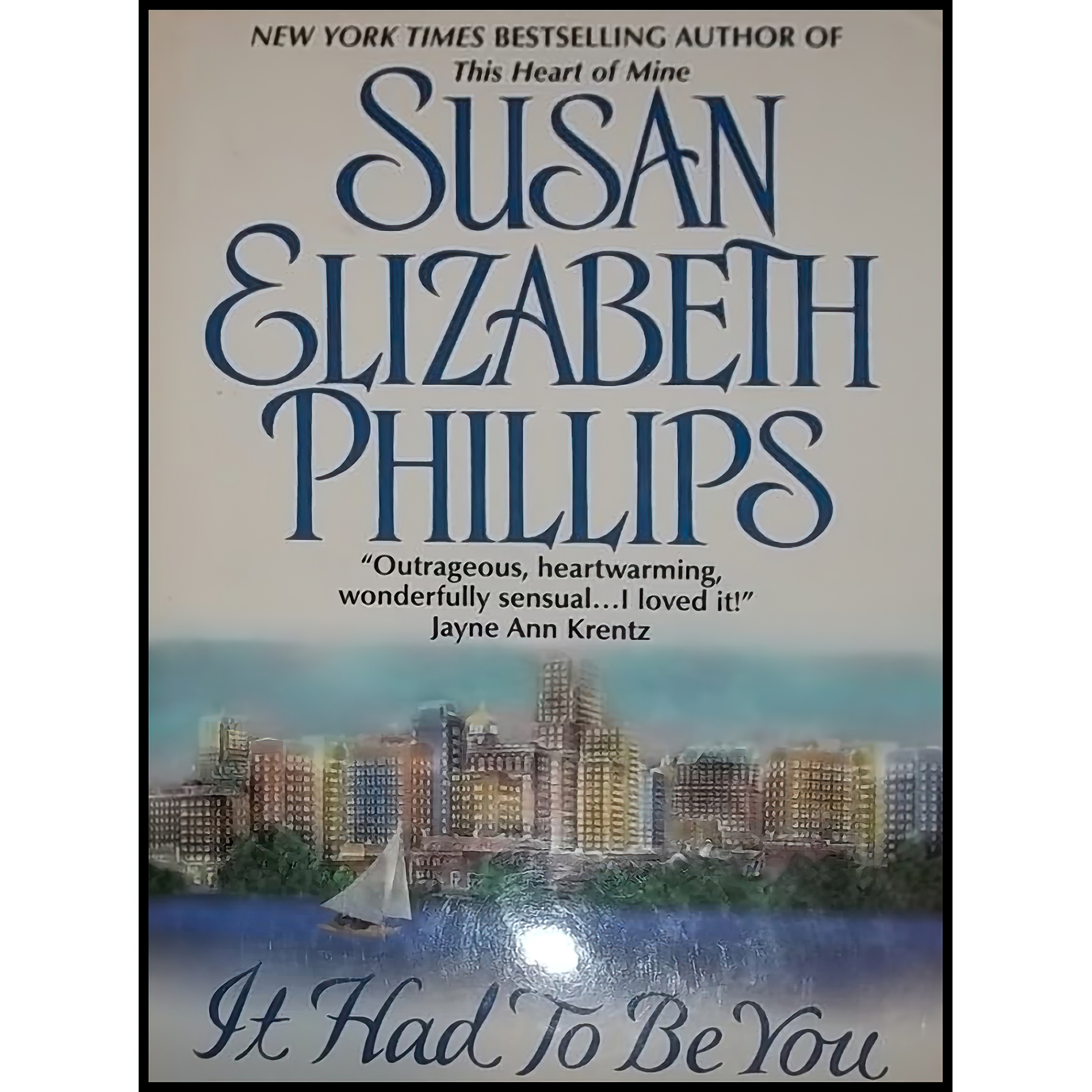 کتاب It Had to Be You اثر Susan Elizabeth Phillips انتشارات Avon Books