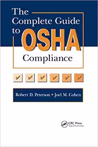خرید و دانلود نسخه کامل کتاب The Complete Guide to OSHA Compliance - PDF