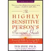 کتاب The Highly Sensitive Persons Survival Guide اثر Ted Zeff PhD and Elaine Aron PhD انتشارات New Harbinger Publications