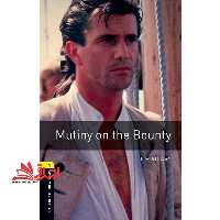 mutiny on the bounty oxford bookworms - فروشگاه کتاب اشراق