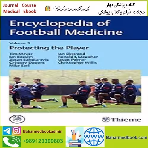 Encyclopedia of Football Medicine Protecting the Player TRUE P