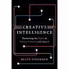 کتاب Creative Intelligence اثر Bruce Nussbaum انتشارات Harper Business