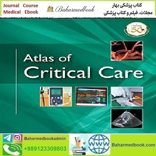 Atlas of Critical Care 2019 TRUE PDF price 1€ - کتاب پزشکی بهار